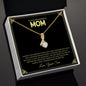 To My Wonderful Mom | I Love You - Alluring Beauty necklace